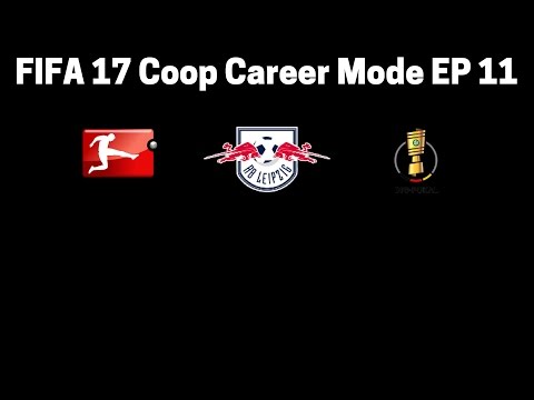 FIFA 17 Coop Career Mode EP 11
