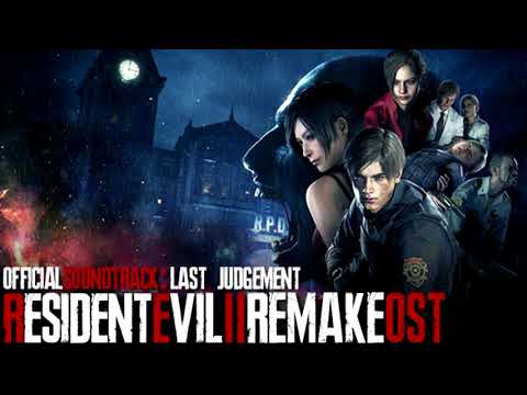 Resident Evil 2 Remake Soundtrack: Last Judgement #RE2 #ResidentEvil