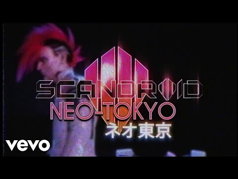 Scandroid - Neo-Tokyo