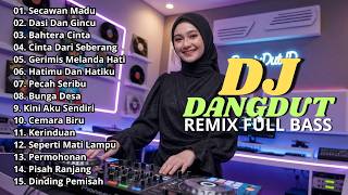 Download lagu DJ DANGDUT LAWAS REMIX SLOW FULL BASS || DJ SECAWAN MADU | DJ DASI DAN GINCU mp3