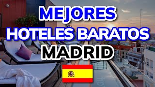 🥇 Los 3 Mejores Hoteles Baratos en Madrid (España) en 2026