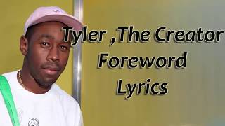 Tyler ,The Creator Foreword Lyrics - YouTube