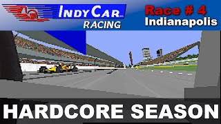 IndyCar Racing - Race #04 - Indianapolis 500 (Hardcore Season)