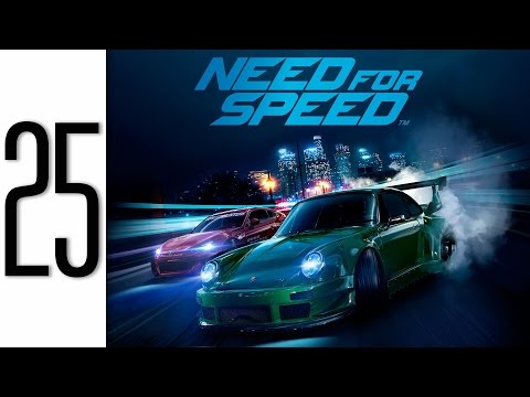 Need for Speed 2015 Gameplay Walkthrough Part 25 No Commentary - Xbox One (NFS 2015)