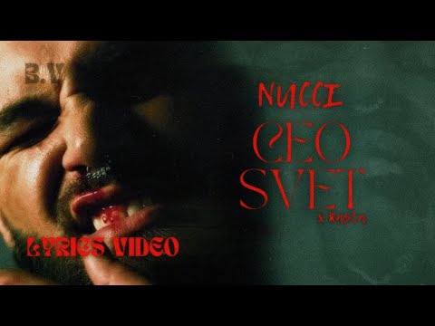 Nucci x Rasta - Ceo Svet (Lyrics Video by Blkan Vibes | Album "Zamena za Bol")
