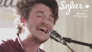 Ryan O&#39;Reilly - In The End | Sofar Stockholm