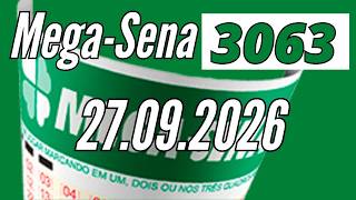 Resultado MEGA-SENA 3063 de hoje 27/09