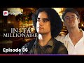 Insta Millionaire Ep 86 I Saved The Day With My Secret Wealth Pocket FM