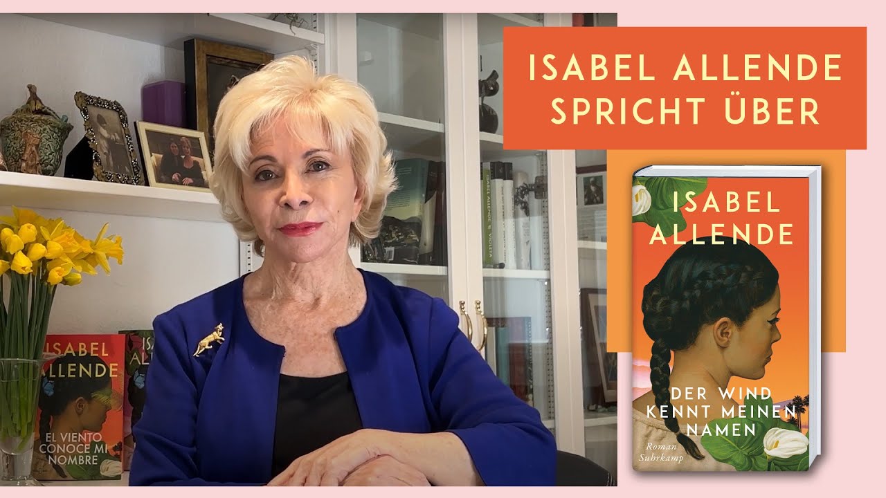 Isabel Allende spricht über ihren neuen Roman Der Wind kennt meinen