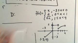 Finding the Domain and Range of a Piecewise Function