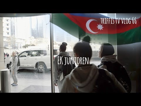 EK Junioren in Baku - Triffis TV Vlog 66