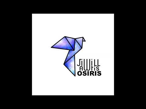 JIWILL AWTIS - OSIRIS (AOÛT 2017)