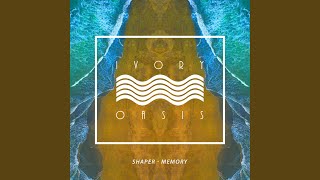 Shaper - Memory video