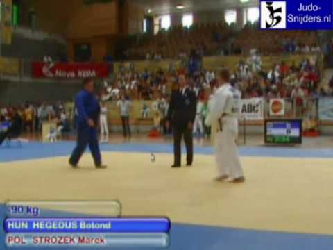 Judo 2009 Koper: Hegedonus (HUN) - Strozek (POL) [-90kg].
