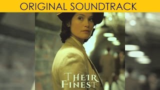 Their Finest Complete Soundtrack OST By Rachel Portman