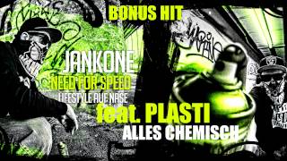 JANKONE & PLASTI ►ALLES CHEMISCH◄ (BONUS HIT) www.jankone-shop.at