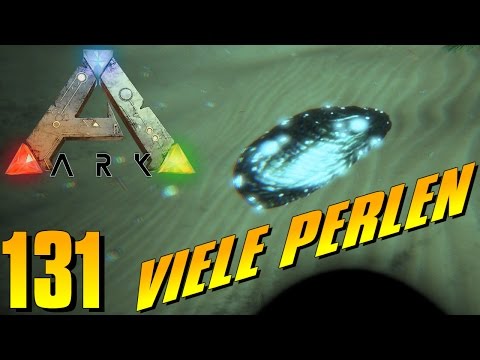 ARK #S4E131 - PERLENTAUCHEN | Let's Play Ark Survival Evolved [Deutsch/German]