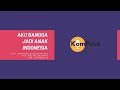 Aku Bangga Jadi Anak Indonesia Cipt Aprining W Kompela Lagupaud Akubanggajadianakindonesia