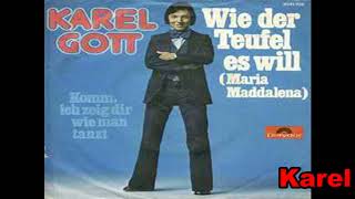 Karel Gott-Wie Der Teufel Es Will 1976