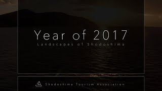 Year of 2017 in Shodoshima Japan