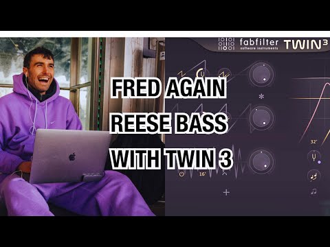 Fred Again Reese Basslines With Twin 3 Tutorial