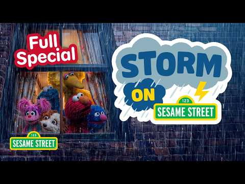 芝麻街上的暴風雨 ⛈️ | 全集特別篇 (Storm on Sesame Street ⛈️ | Full Special)