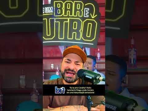 “Eu te amo canalha”: Pedro Sanchez & Thiago e João Carreiro arregaçaram nesse feat