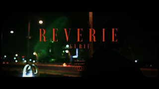 Reverie - GURIE (Official Music Video)