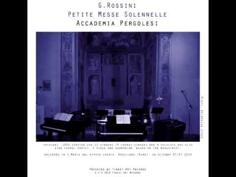 Rossini Petite Messe Solennelle, Accademia Pergolesi, Mauro Rufo Molinari Alfonsi Bernardini