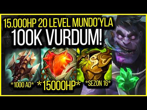💪 20 LEVEL 1000 AD 15000 HP DR MUNDO SORUNSALI 💪