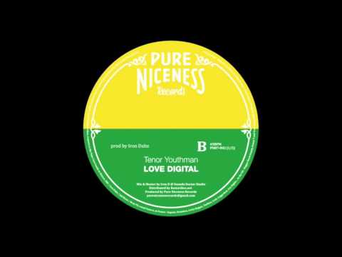 Tenor Youthman & Iron Dubz - Love Digital - Pure Niceness Records 7"
