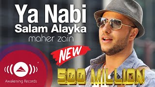 Maher Zain - Ya Nabi Salam Alayka (Arabic) | ماهر زين - يا نبي سلام عليك | Official Music Video