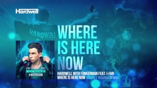 Hardwell & Funkerman feat. I-Fan - Where Is Here Now (Franky Rizardo Remix) [#UWAREMIXED 06/15]