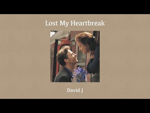Lost My Heartbreak - David J แปล (THAISUB + Slowed + Reverb)