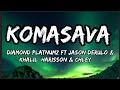 Diamond Platnumz X Jason Derulo Khalil Harisson Chley Komasava Remix Lyrics