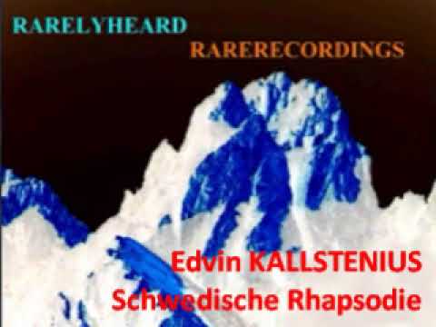 Edvin Kallstenius Schwedische Rhapsodie