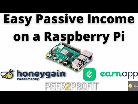 Easy Passive Income on a Raspberry Pi - Honeygain/Peer2Profit/Earn2App