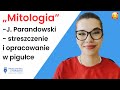 Mitologia J.Parandowski (tom I Grecja) - streszczenie i opracowanie w pigułce