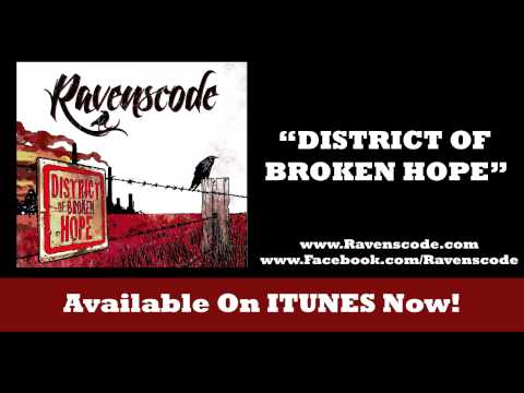 Ravenscode - District Of Broken Hope