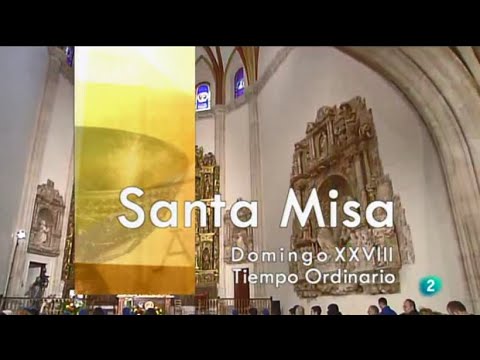 SANTA MISA LA 2 RTVE | Capilla del Obispo, Madrid | 10/10/2010