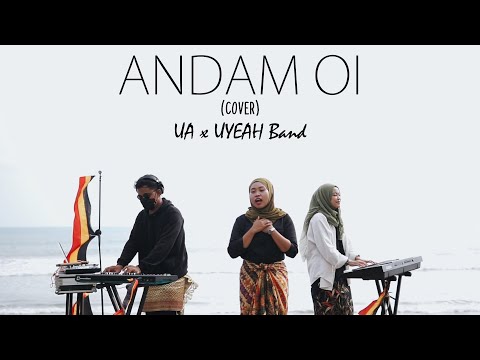 UA x UYEAH Band - ANDAM OI (Cover) #MinangEDM