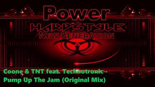 Coone & TNT Ft. Technotronic - Pump Up The Jam (Original Mix)
