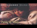 Anita Baker~ "  Plenty Of Room " ~❤️♫~  1994