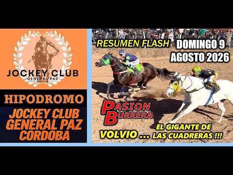 RESUMEN FLASH JOCKEY CLUB GENERAL PAZ - CORDOBA (09-08-2026)