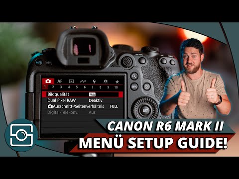 DIESE SETTINGS BRAUCHST DU! DER CANON EOS R6 II SETUP GUIDE!