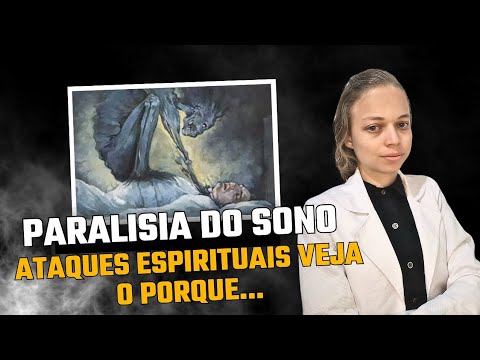 PARALISIA DO SONO | Ataques Espirituais VEJA PORQUE Experiências 🛡⚔️