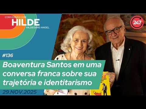 Conversas com Hildegard Angel – Boaventura de Sousa Santos: trajetória e identitarismo