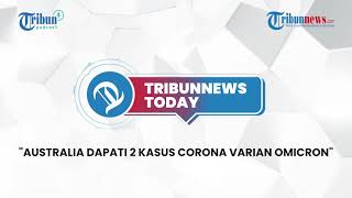 Siaga Lonjakan Covid-19 saat Nataru, Varian Covid Baru di Australia, Brisia Jodie Rayakan Natal
