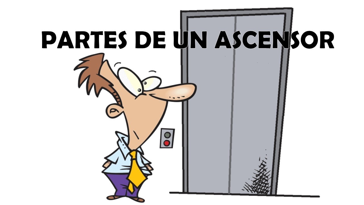 PARTES DE UN ELEVADOR (0530)