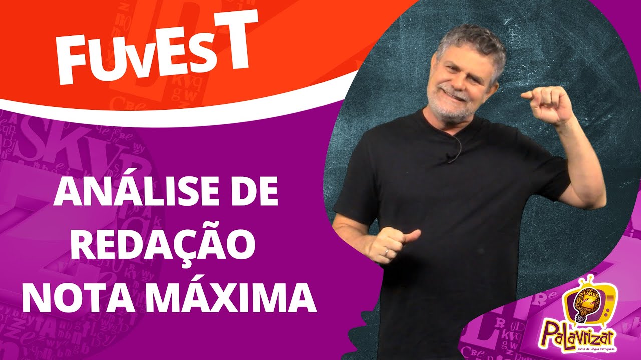 REDAÇÃO FUVEST 2021 NOTA MÁXIMA | Analisando uma redação excelente!